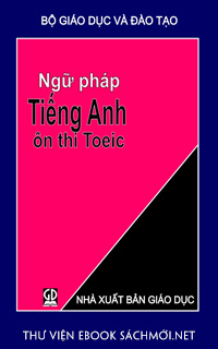 Download sách Ngữ Pháp Tiếng Anh Ôn Thi TOEIC PDF