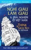 Download sách Nghĩ Giàu, Làm Giàu - Những Trải Nghiệm Ở Việt Nam PDF/PRC/EPUB/MOBI/AZW3 cho Kindle, điện thoại, máy tính