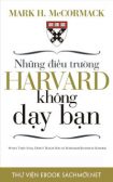 Download sách Những Điều Trường Harvard Không Dạy Bạn PDF/PRC/EPUB/MOBI/AZW3