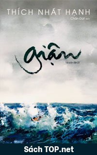 Review sách Giận - Thích Nhất Hạnh của thiền sư Thích Nhất Hạnh. Tải sách Giận - Thích Nhất Hạnh PDF/EPUB