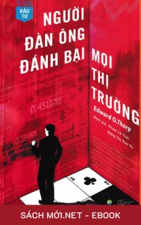 Tải ebook Người Đàn Ông Đánh Bại Mọi Thị Trường PDF/MOBI/EPUB/AZW3