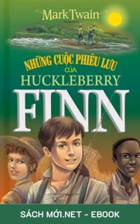 Tải ebook Những cuộc phiêu lưu của Huckleberry Finn PDF/PRC/EPUB/MOBI