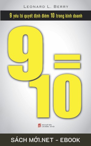 Tải ebook 9 Yếu Tố Quyết Định Điểm 10 Trong Kinh Doanh AZW3/EPUB/MOBI/PDF
