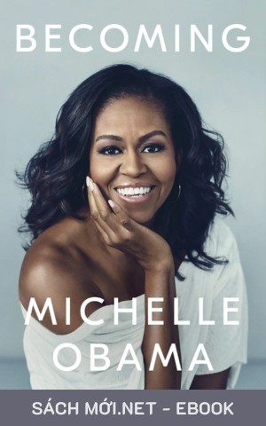 Tải ebook Becoming – Chất Michelle PDF/EPUB/MOBI/AZW3