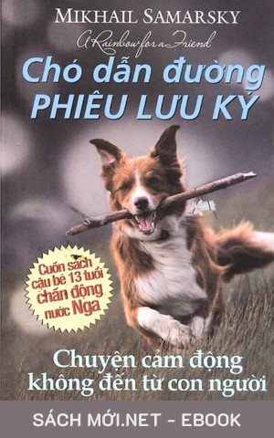 Tải ebook Chó Dẫn Đường Phiêu Lưu Ký (Trọn Bộ) PDF/MOBI/EPUB/AZW3