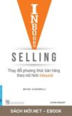 Tải ebook Inbound Selling – Thay Đổi Phương Thức Bán Hàng Theo Mô Hình Inbound PDF/MOBI/EPUB/AZW3
