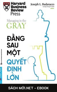 Tải ebook Lãnh Đạo Tiên Phong – Đằng Sau Một Quyết Định Lớn PDF/MOBI/EPUB/AZW3