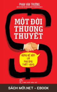 Tải ebook Một Đời Thương Thuyết EPUB MOBI PDF, download sách cho kindle