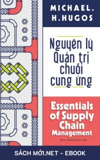 Tải ebook Nguyên Lý Quản Trị Chuỗi Cung Ứng PDF/MOBI/EPUB/AZW3 cho điện thoại, iPhone, máy tính, máy đọc sách Kindle.