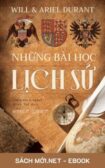 Download sách Những Bài Học Lịch Sử PDF/MOBI/EPUB/AZW3 cho điện thoại, iPhone, máy tính, máy đọc sách Kindle
