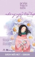 Tải ebook Những Ngày Tươi Đẹp PDF/MOBI/EPUB/AZW3 cho điện thoại, iPhone, máy tính, máy đọc sách Kindle.