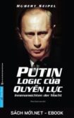 Download sách Putin – Logic Của Quyền Lực PDF/MOBI/EPUB/AZW3 cho điện thoại, iPhone, máy tính, máy đọc sách Kindle