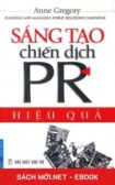 Download sách Sáng Tạo Chiến Dịch PR Hiệu Quả PDF/MOBI/EPUB/AZW3 cho điện thoại, iPhone, máy tính, máy đọc sách Kindle