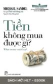 Tải ebook Tiền Không Mua Được Gì EPUB MOBI PDF, download ebook miễn phí cho Kindle
