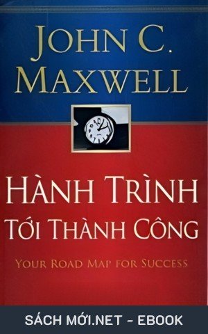 Tải ebook Hành Trình Tới Thành Công PDF/EPUB/MOBI/AZW3