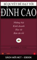 Tải ebook Bí Quyết Để Đạt Tới Đỉnh Cao PDF/MOBI/EPUB/AZW3