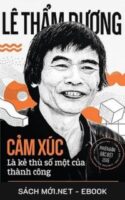 Tải ebook Cảm Xúc Là Kẻ Thù Số 1 Của Thành Công PDF EPUB MOBI miễn phí