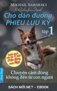 Tải ebook Chó Dẫn Đường Phiêu Lưu Ký (Trọn Bộ) PDF/MOBI/EPUB/AZW3