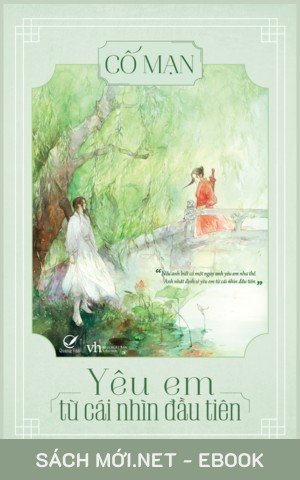 Tải ebook Yêu Em Từ Cái Nhìn Đầu Tiên PDF/MOBI/EPUB/AZW3