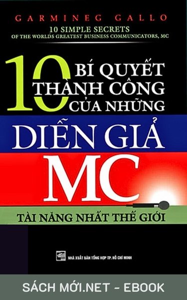 Tải ebook 10 Bí Quyết Thành Công Của Những Diễn Giả MC Tài Năng Nhất Thế Giới PDF/MOBI/EPUB/AZW3