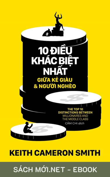 Tải ebook 10 Điều Khác Biệt Nhất Giữa Kẻ Giàu Và Người Nghèo PDF/PRC/EPUB/MOBI