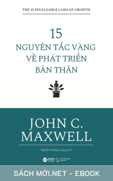 Tải ebook 15 Nguyên Tắc Vàng Về Phát Triển Bản Thân PDF/MOBI/EPUB/AZW3