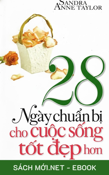 Tải ebook 28 Ngày Chuẩn Bị Cho Cuộc Sống Tốt Đẹp Hơn PDF/MOBI/EPUB/AZW3