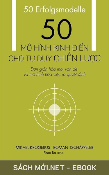 Tải ebook 50 Mô Hình Kinh Điển Cho Tư Duy Chiến Lược PDF/MOBI/EPUB/AZW3