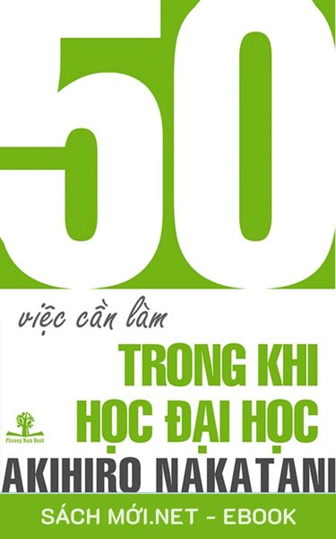 Tải ebook 50 Việc Cần Làm Trong Khi Học Đại Học PDF/MOBI/EPUB/AZW3