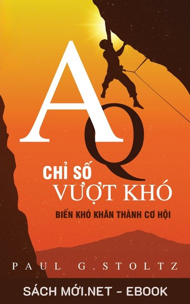 Tải ebook AQ-Chỉ Số Vượt Khó: Biến Khó Khăn Thành Cơ Hội PDF/MOBI/EPUB/AZW3