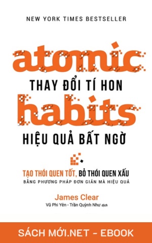 atomic-habits-thay-doi-ti-hon-hieu-qua-bat-ngo