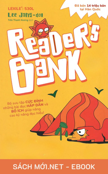 Tải ebook Bộ Sưu Tập Cực Đỉnh Những Bài Đọc Hấp Dẫn Và Bổ Ích Giúp Nâng Cao Kỹ Năng Đọc Hiểu PDF