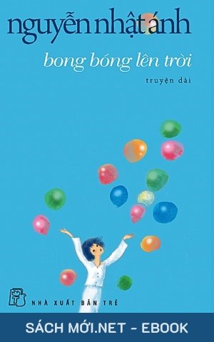 Tải ebook Bong Bóng Lên Trời PDF/MOBI/EPUB/AZW3