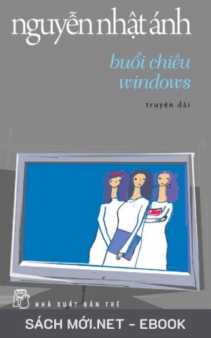 Tải ebook Buổi Chiều Windows PDF/MOBI/EPUB/AZW3