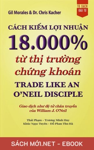Tải ebook Cách Kiếm Lợi Nhuận 18.000% Từ Thị Trường Chứng Khoán PDF/EPUB