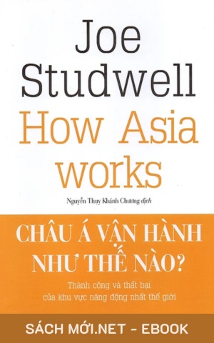 Tải ebook Châu Á Vận Hành Như Thế Nào? PDF/MOBI/EPUB/AZW3