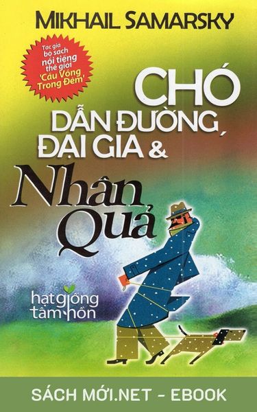 Tải ebook Chó Dẫn Đường - Đại Gia Và Nhân Quả PDF/MOBI/EPUB/AZW3