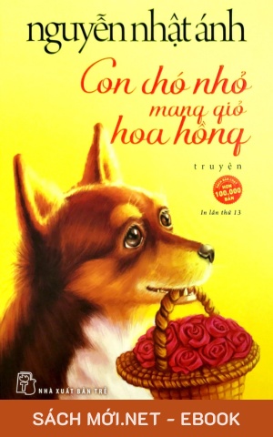 Tải ebook Con Chó Nhỏ Mang Giỏ Hoa Hồng AZW3/EPUB/MOBI/PDF