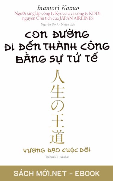 Tải ebook Con Đường Đi Đến Thành Công Bằng Sự Tử Tế PDF/EPUB