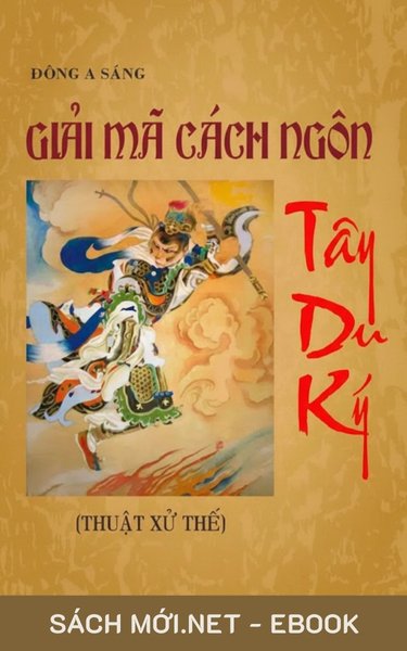 Tải ebook Giải Mã Cách Ngôn Tây Du Ký (Thuật Xử Thế) PDF/MOBI/EPUB/AZW3