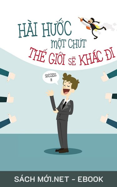 Tải ebook Hài Hước Một Chút Thế Giới Sẽ Khác Đi PDF/MOBI/EPUB/AZW3