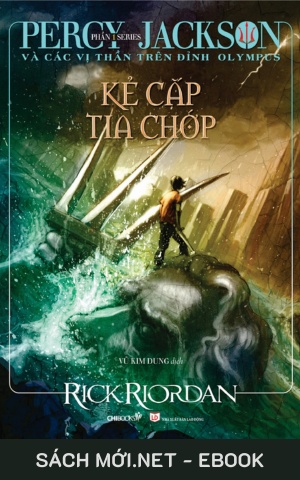 Tải ebook Kẻ Cắp Tia Chớp: Percy Jackson Và Các Vị Thần Trên Đỉnh Olympus PDF/MOBI/EPUB/AZW3