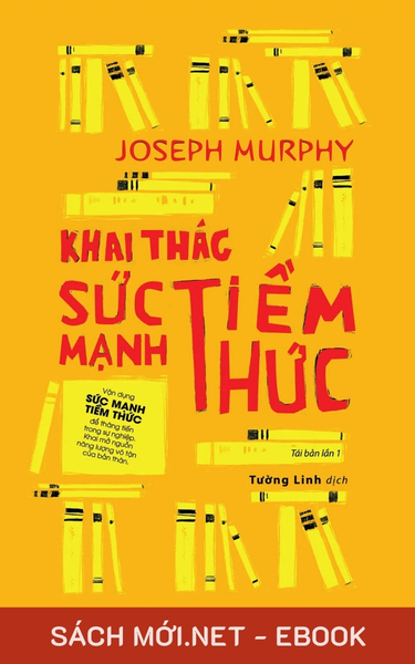 Tải ebook Khai Thác Sức Mạnh Tiềm Thức PDF/EPUB