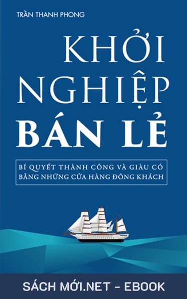 Tải ebook Khởi Nghiệp Bán Lẻ PDF/MOBI/EPUB/AZW3