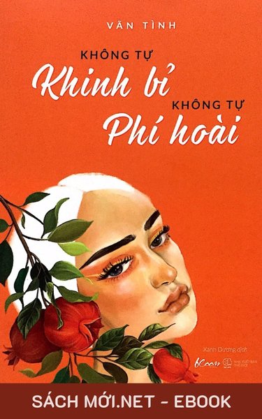 Tải ebook Không Tự Khinh Bỉ Không Tự Phí Hoài PDF/MOBI/EPUB/AZW3