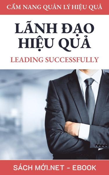 Tải ebook Lãnh Đạo Hiệu Quả PDF/MOBI/EPUB/AZW3