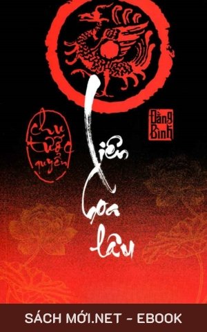 Tải ebook Liên Hoa Lâu Tập 1: Chu Tước Quyển PDF/EPUB