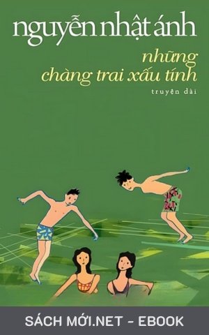 Tải ebook Những Chàng Trai Xấu Tính PDF/MOBI/EPUB/AZW3