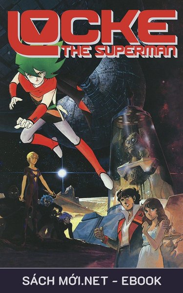 Tải bộ manga Siêu Nhân Locke (Trọn Bộ) PDF