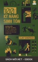 Tải ebook 100 Kỹ Năng Sinh Tồn AZW3/EPUB/MOBI/PDF